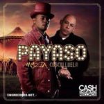 Myzta El Propio Ft. Cosculluela - Payaso MP3